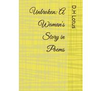 Unbroken: A Woman's Story in Poems