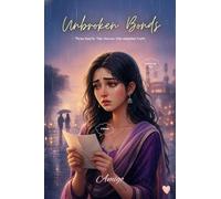 Unbroken Bonds: Three hearts. Two choices. One unspoken truth