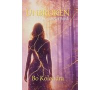 Unbroken: She, Who Would Not Break