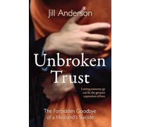 Unbroken Trust: The Forbidden Goodbye of a Husband's Suicide