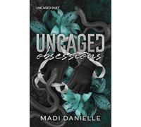 Uncaged Obsessions: A Dark MMA Romance (Uncaged Duet)