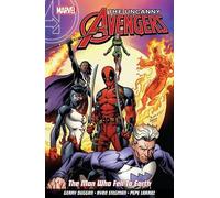 Uncanny Avengers: Unity Vol. 2 - The Man Who Fell to Earth