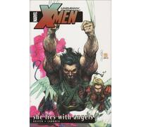 UNCANNY X-MEN VOL.5: SHE LIES WITH ANGELS