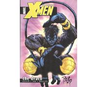 Uncanny X-Men Volume 4: The Draco TPB: v. 4