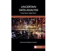 Uncertain Data Analysis : Fuzzy Vector Algorithms