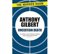 Uncertain Death (Mr Crook Murder Mystery)