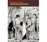 Uncertain Manifesto: Unsure Manifesto I