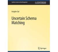Uncertain Schema Matching