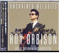 ORBISON,ROY - Unchained Melodies: Roy Orbison & The Royal Philharmonic Orchestra