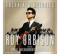 Roy Orbison & The Royal Philharmonic Orchestra – Unchained Melodies