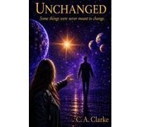 UNCHANGED: Some things were never meant to change.