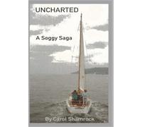 UNCHARTED: A SOGGY SAGA