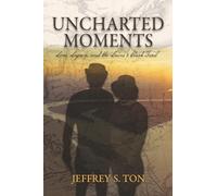 Uncharted Moments: Love, Legacy, and the Lewis & Clark Trail