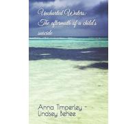 Uncharted Waters : The aftermath of a child's suicide