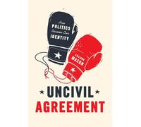 Uncivil Agreement
