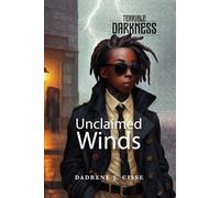 Unclaimed Winds: Terrible Darkness Series: Book 1