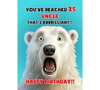 Uncle 25th Birthday Card (Funny Shocked Polar Bear) - For Him Age Male Boy Man Animal Humour