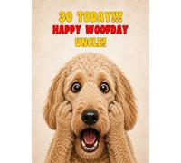 Uncle 30th Birthday Card (Funny Surprised Labradoodle Dog)