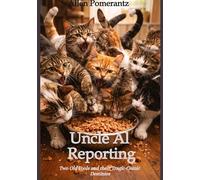 Uncle Al Reporting: Two Old Fools and their Tragic-Comic Destinies