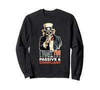 Uncle American Sam, I Want You Passive & Compliant Politics Sweatshirt