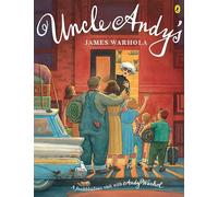 Uncle Andy's: A Faabbbulous Visit with Andy Warhol (Picture Puffin Books)