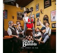 Uncle Bard & The Dirty Bastards - The Story So Far