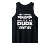 Uncle Ben Really Cool Dude Shirt Funny Niece Nephew Gift Tank Top
