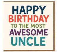 Uncle Birthday Card - Happy Birthday to the Most Awesome Uncle - Bold Multicolour Typography Design