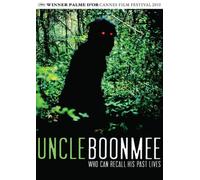 Uncle Boonmee Who Can Recall His Past Lives