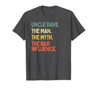 Uncle Dave Quote The Man The Myth The Bad Influence Funny T-Shirt, Men, Dark Heather Grey, Large