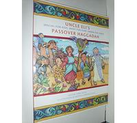 Uncle Eli′s Passover Haggadah
