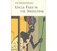 Uncle Fred In The Springtime