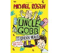 Uncle Gobb And The Green Heads