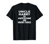 Uncle HARRY Is Awesome And Knows Things T-Shirt