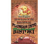 Uncle John's Bathroom Reader Plunges into History Again