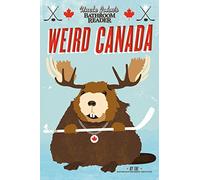 Uncle John's Bathroom Reader Weird Canada