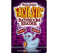 Uncle John's FACTASTIC Bathroom Reader (Uncle John's Bathroom Reader Annual)