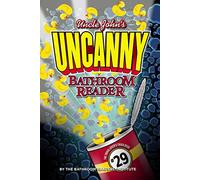 Uncle John's UNCANNY Bathroom Reader (Uncle John's Bathroom Reader)
