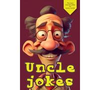 Uncle jokes: Gift from Niece Nephew, Birthday, Holiday, Gift Idea, Funny Uncle, Gift for Uncle, Family Book
