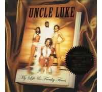 Uncle Luke My Life & Freaky Times Explicit Lyrics (CD) (US IMPORT)