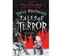 Uncle Montague's Tales of Terror: (Tales of Terror)