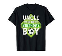 Uncle Of The Birthday Boy Uncle Soccer For Birthday Boy T-Shirt