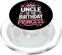 Uncle Of The Birthday Princess Family Party Celebration PopSockets PopGrip for MagSafe