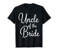 Uncle of The Bride Funny Wedding Party Dinner Rehearsal T-Shirt