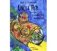 Uncle Pete and the Undersea Adventure
