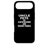Uncle PETE Is Awesome And Knows Things PETE Case for iPhone Air