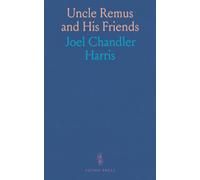 Uncle Remus and His Friends