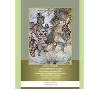 Uncle Remus: the Complete Tales: Uncle Remus And Brer Rabbit, Uncle Remus: His Songs And His Sayings, Nights With Uncle Remus, The Wind in the Willows. (4X1)