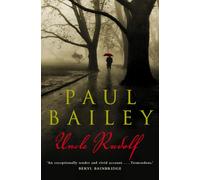 UNCLE RUDOLF: A Gripping Historical Novel of Secrets and Survival in Fascist Romania