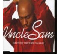 Uncle Sam I Don't Ever Want to.. (CD) (US IMPORT)